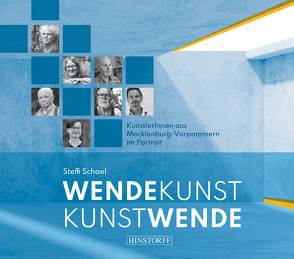 Wendekunst – Kunstwende von Schael,  Steffi