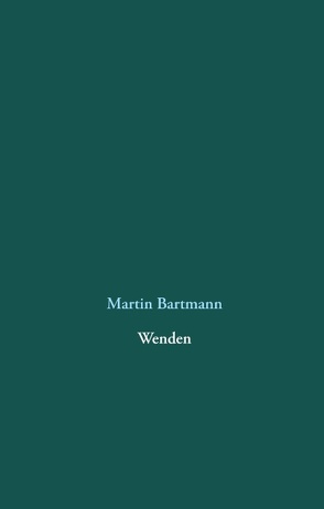 Wenden von Bartmann,  Martin