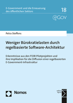 Weniger Bürokratielasten durch regelbasierte Software-Architektur von Steffens,  Petra