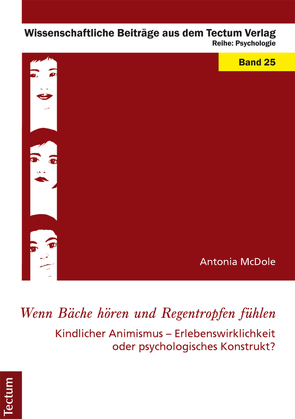 Wenn Bäche hören und Regentropfen fühlen von McDole,  Antonia