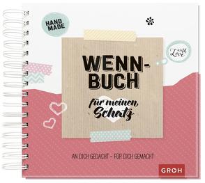 Wenn-Buch für meinen Schatz von Groh Kreativteam