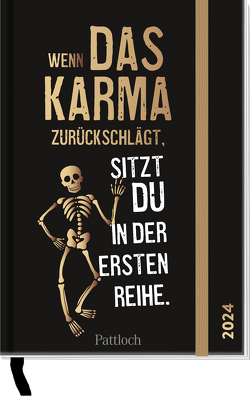 Wenn das Karma zurückschlägt, sitzt du in der ersten Reihe 2024 von Pattloch Verlag
