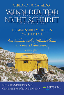 Wenn der Tod nicht scheidet von Cataldo,  Immacolata, Gebhardt,  Peter