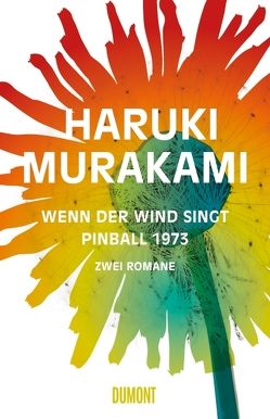 Wenn der Wind singt / Pinball 1973 von Gräfe,  Ursula, Murakami,  Haruki