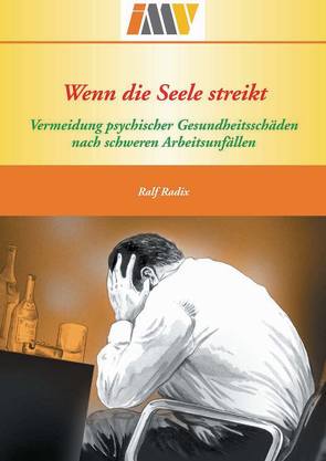 Wenn die Seele streikt von Radix,  Ralf