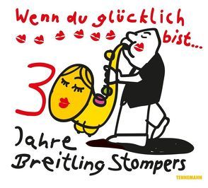Wenn du glücklich bist von Breitling Stompers