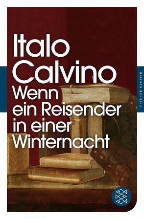 Wenn ein Reisender in einer Winternacht von Calvino,  Italo, Kroeber,  Burkhart