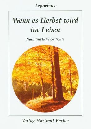 Wenn es Herbst wird im Leben von Leporinus