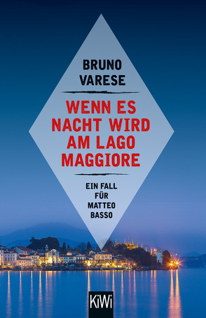 Wenn es Nacht wird am Lago Maggiore von Varese,  Bruno