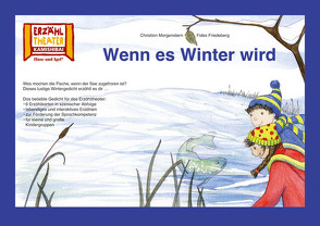 Wenn es Winter wird / Kamishibai Bildkarten von Friedeberg,  Fides, Morgenstern,  Christian