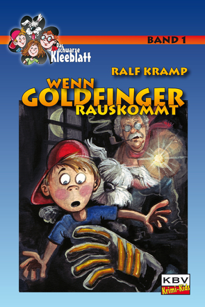 Wenn Goldfinger rauskommt von Kramp,  Ralf