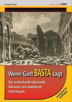 Wenn Gott BASTA sagt von Pasquali,  Giuseppe