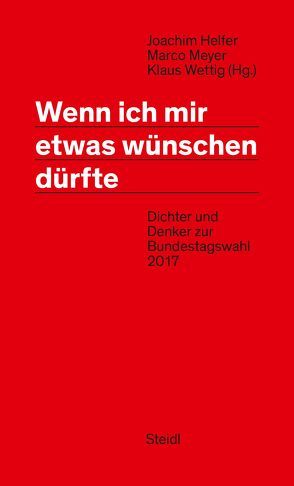 Wenn ich mir etwas wünschen dürfte von Helfer,  Joachim, Meyer,  Marco, Wettig,  Klaus