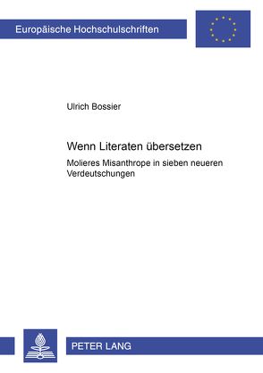 Wenn Literaten übersetzen von Bossier,  Ulrich