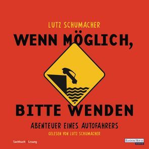 Wenn möglich, bitte wenden von Schumacher,  Lutz