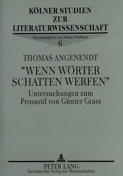 «Wenn Wörter Schatten werfen» von Angenendt,  Thomas