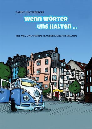 Wenn Wörter uns halten … von Graumann,  Tanja, Hinterberger,  Sabine