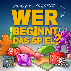 Wer beginnt das Spiel?