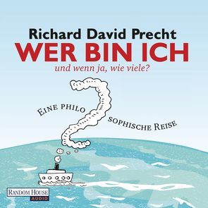 Wer bin ich – und wenn ja wie viele? von Precht,  Richard David, Primus,  Bodo