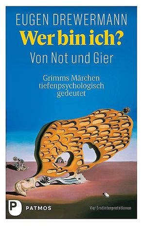 Wer bin ich? Von Not und Gier von Drewermann,  Eugen