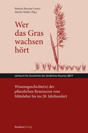 Wer das Gras wachsen hört von Boscani Leoni,  Simona, Stuber,  Martin