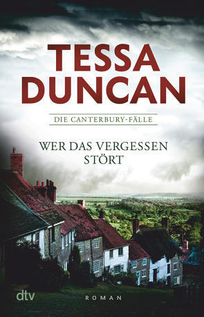 Wer das Vergessen stört von Duncan,  Tessa