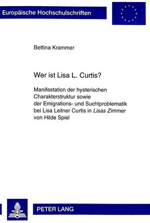 Wer ist Lisa L. Curtis? von Jungmann-Krammer,  Bettina