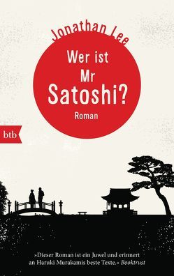 Wer ist Mr Satoshi? von Holfelder-von der Tann,  Cornelia, Lee,  Jonathan