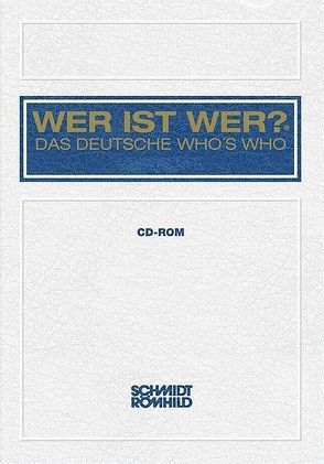 WER IST WER? – DAS DEUTSCHE WHO’S WHO 50. Ausgabe 2011/12 (CD-ROM) von Habel,  Walter