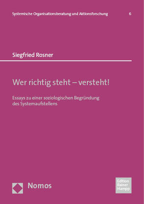 Wer richtig steht – versteht! von Rosner,  Siegfried