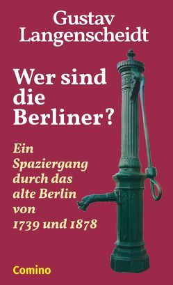 Wer sind die Berliner? von Langenscheidt,  Gustav, Paul,  Seeliger, Seeliger,  Paul