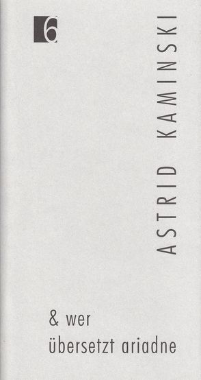 Jahresgabe der Literarischen Gesellschaft / & wer übersetzt ariadne von Berner,  Andreas, Colini,  Laura, Kaminski,  Astrid, Matz-Langensiepen,  Barbara