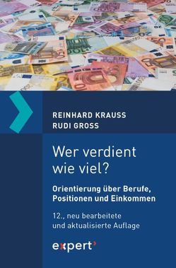 Wer verdient wie viel? von Groß,  Rudi, Krauss,  Reinhard