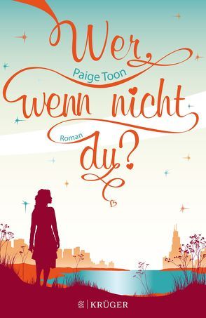 Wer, wenn nicht du? von Hamer,  Tanja, Toon,  Paige