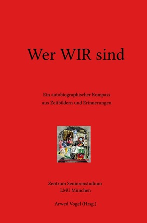 Wer WIR sind von Kremser,  Wolfgang, Vogel,  Arwed