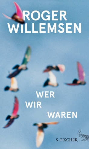 Wer wir waren von Wilke,  Insa, Willemsen,  Roger