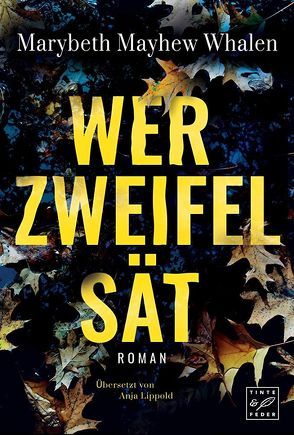 Wer Zweifel sät von Lippold,  Anja, Whalen,  Marybeth Mayhew