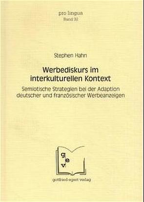 Werbediskurs im interkulturellen Kontext von Hahn,  Stephen