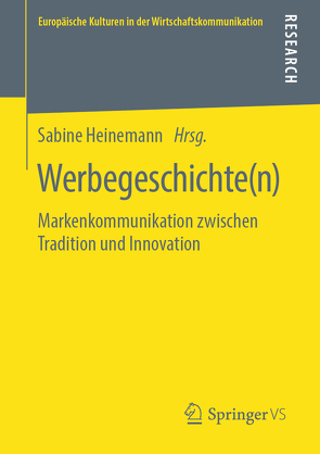 Werbegeschichte(n) von Heinemann,  Sabine