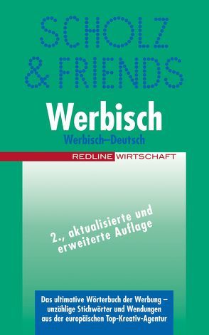 Werbisch-Deutsch von Rother,  Andreas, Scholz & Friends,  Scholz, Turner,  Sebastian