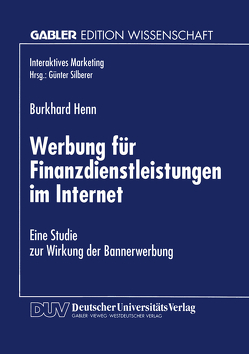 Werbung für Finanzdienstleistungen im Internet von Henn,  Burkhard