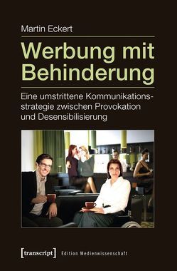 Werbung mit Behinderung von Eckert,  Martin