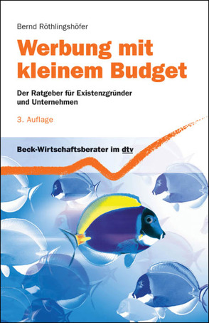 Werbung mit kleinem Budget von Röthlingshöfer,  Bernd