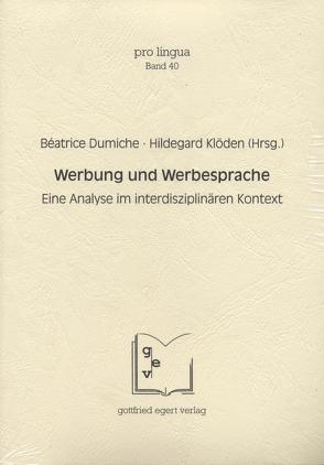 Werbung und Werbesprache von Dumiche,  Béatrice, Klöden,  Hildegard