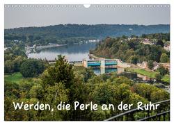 Werden, die Perle an der Ruhr (Wandkalender 2024 DIN A3 quer), CALVENDO Monatskalender von Hitzbleck,  Rolf