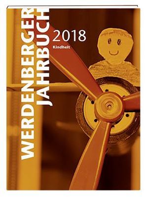 Werdenberger Jahrbuch 2018 von Finkele,  Claudia, Mehrmann,  Sarah, Schärli,  Caroline