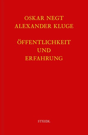 Werkausgabe Bd. 4 / Öffentlichkeit und Erfahrung von Kluge,  Alexander, Negt,  Oskar