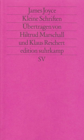 Werkausgabe in sechs Bänden in der edition suhrkamp von Joyce,  James, Marschall,  Hiltrud, Reichert,  Klaus
