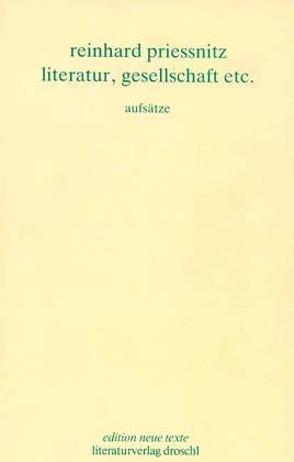 Werkausgabe / Literatur, Gesellschaft etc. von Priessnitz,  Reinhard, Schmatz,  Ferdinand