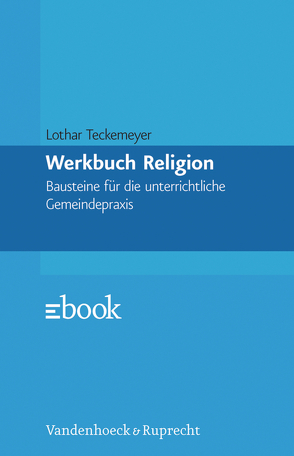 Werkbuch Religion von Teckemeyer,  Lothar